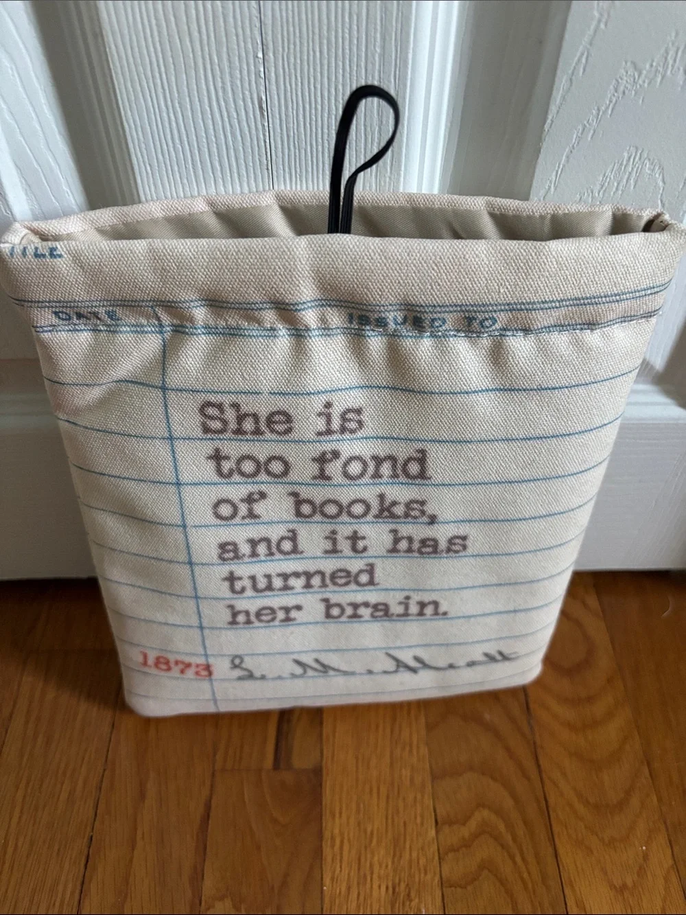 E-Reader Book Quote Canvas Pouch — 'She is too fond of books' Louisa May Alcott